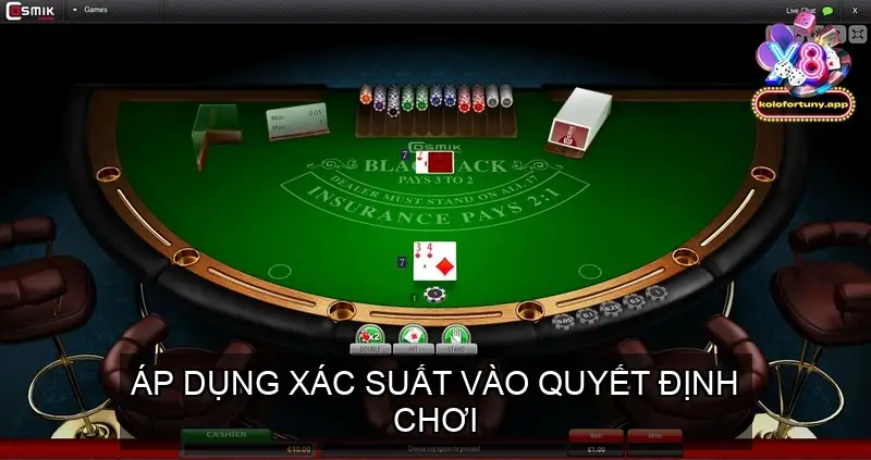 Cách Tính Xác Suất Trong Bài Xì Dách Chuẩn Như Chuyên Gia 4 Áp Dụng Xác Suất Vào Quyết Định Chơi