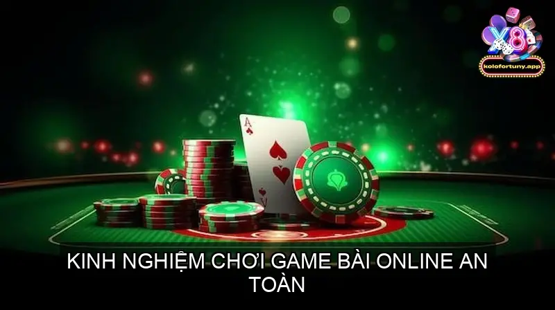 kinh nghiem choi game bai online an toan 68f99b2575941
