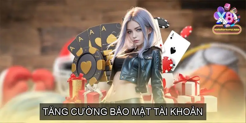 Kinh Nghiệm Chơi Game Bài Online An Toàn Nhất Hiện Nay 4 Tăng Cường Bảo Mật Tài Khoản