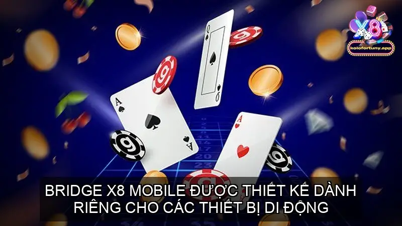 Top 5 Game Bài Bridge Online Tại Cổng game X8 3 Bridge X8 Mobile
